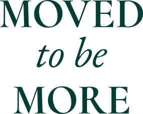 Moved to be More, stylized text on 3 lines
