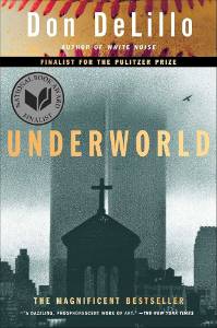 The cover of Underworld by Don DeLillo