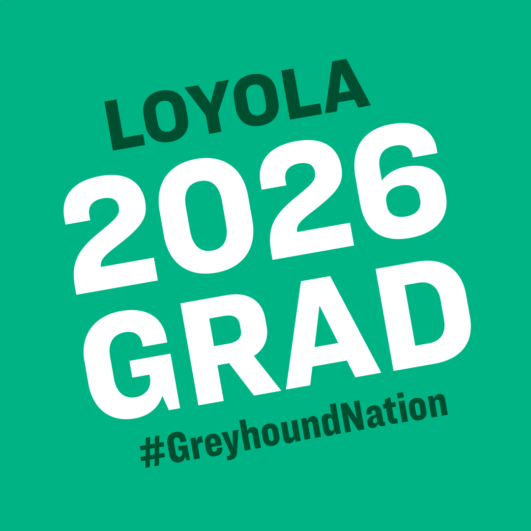 Facebook Profile Picture: Loyola 2026 Grad #GreyhoundNation