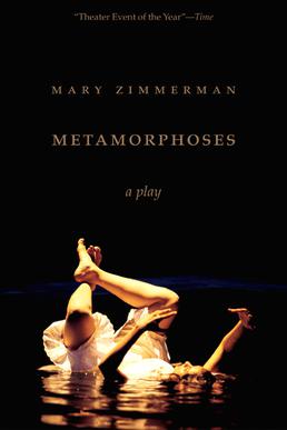 The cover of the play Metamorphoses by Mary Zimmerman featuring an actor in a pool of water