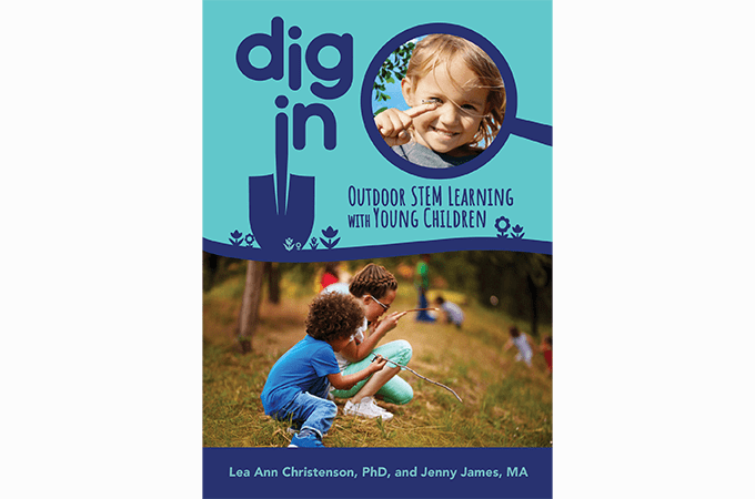 Book cover of 'Dig In: Outdoor STEM Learning with Young Children'