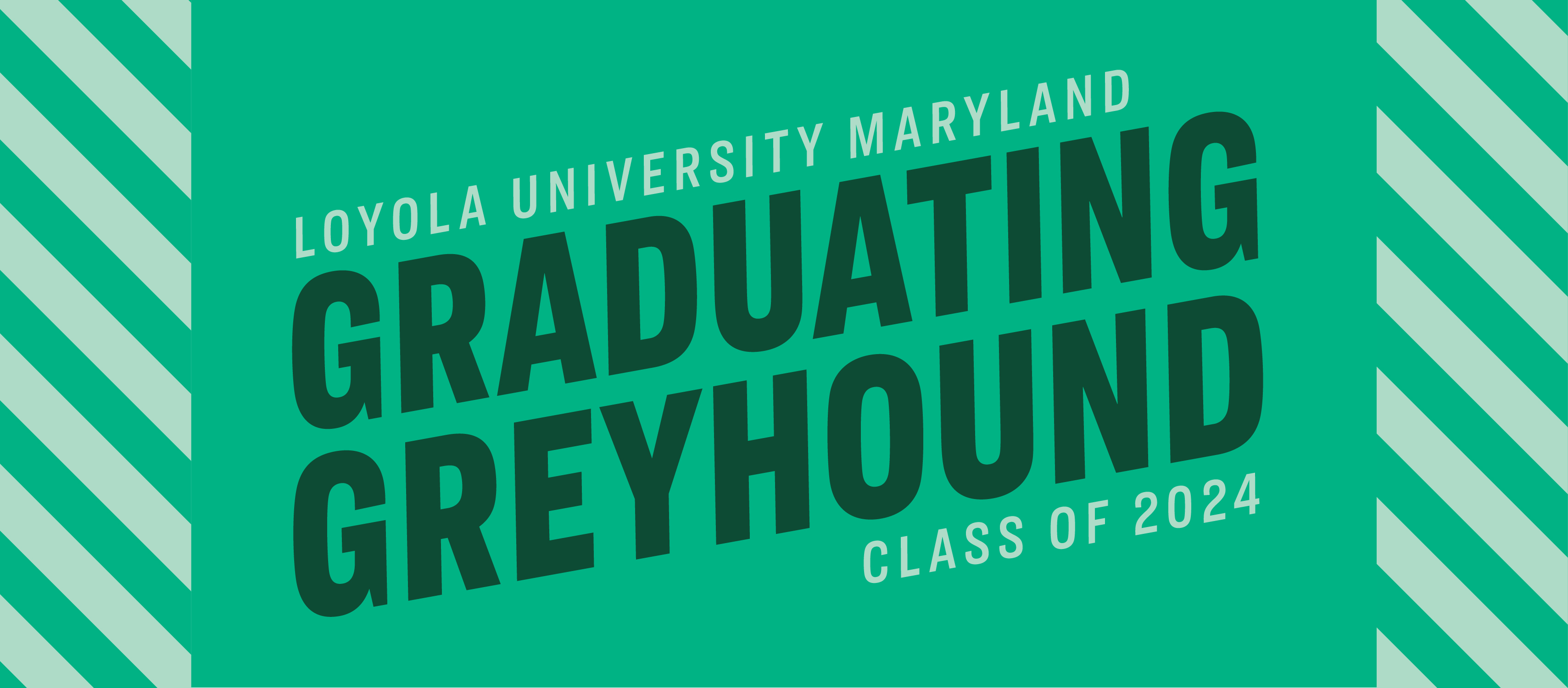 Facebook Cover: Loyola University Maryland Graduating Greyhound Class of 2024