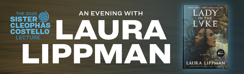 The 2025 Sister Cleophas Costello Lecture: An evening with Laura Lippman